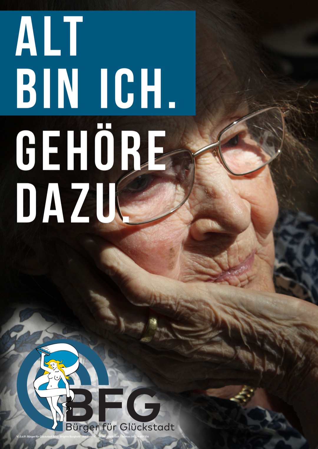 Alt bin ich. Gehöre dazu.